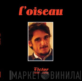 Jean-Marc Foussat  - L'oiseau