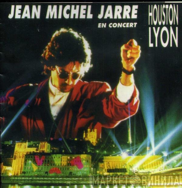 Jean-Michel Jarre  - Cities In Concert (Houston/Lyon)