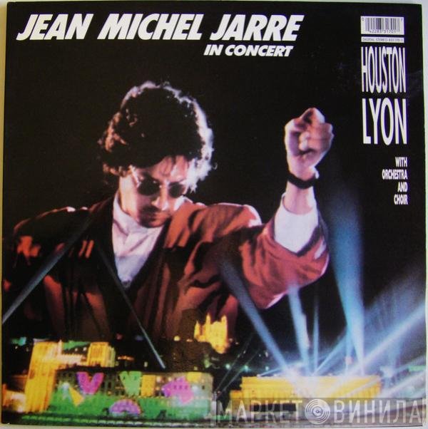 Jean-Michel Jarre  - In Concert (Houston / Lyon)