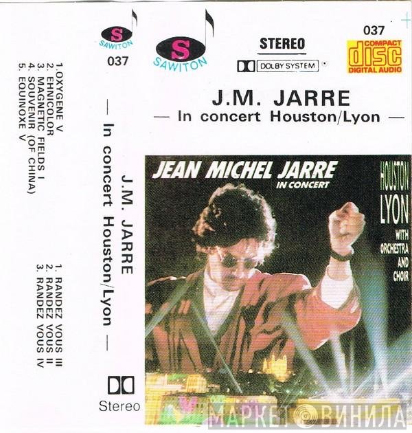 Jean-Michel Jarre  - In Concert Houston / Lyon