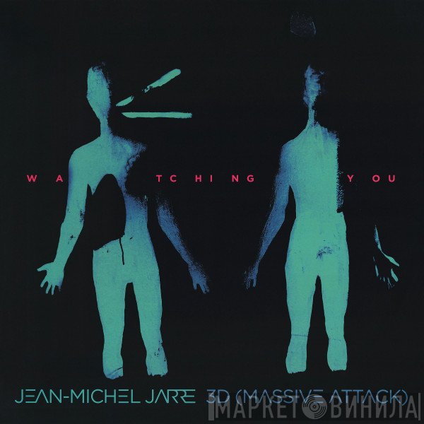 Jean-Michel Jarre, 3D  - Watching You