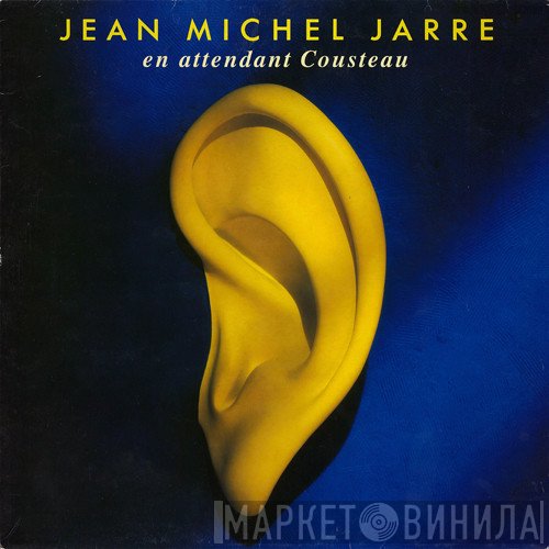 Jean-Michel Jarre  - En Attendant Cousteau