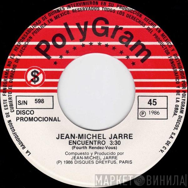Jean-Michel Jarre  - Encuentro = Fourth Rendez-Vous