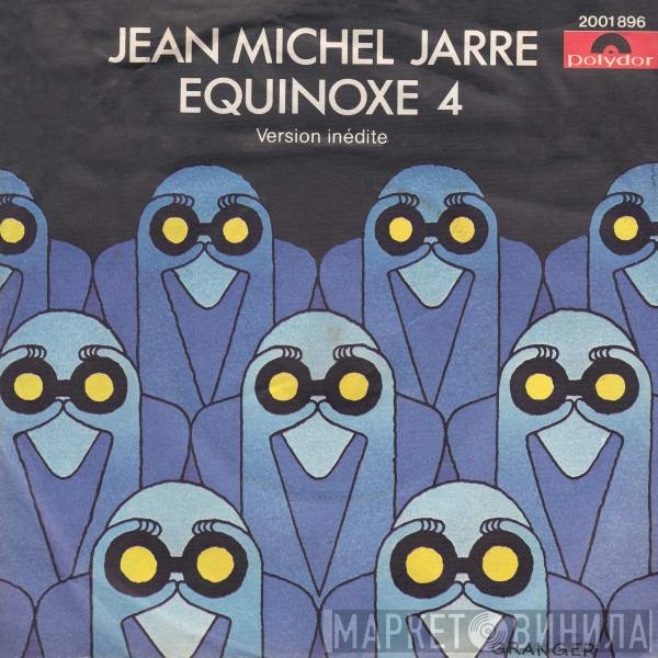 Jean-Michel Jarre  - Equinoxe 4 (Version Inédite)