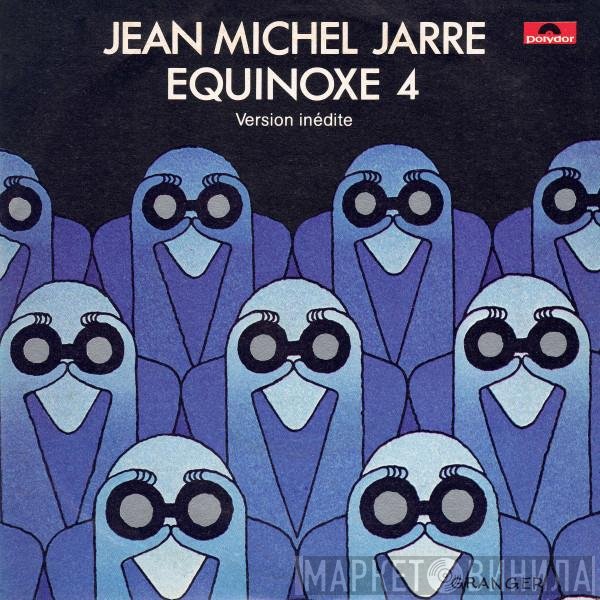 Jean-Michel Jarre  - Equinoxe 4 (Version Inédite)