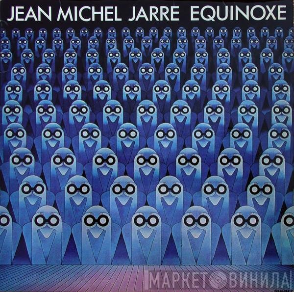 Jean-Michel Jarre - Equinoxe