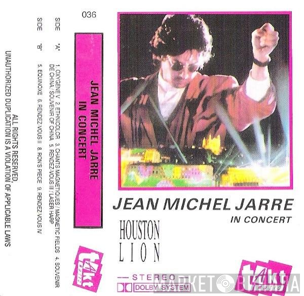 Jean-Michel Jarre  - In Concert: Houston-Lyon