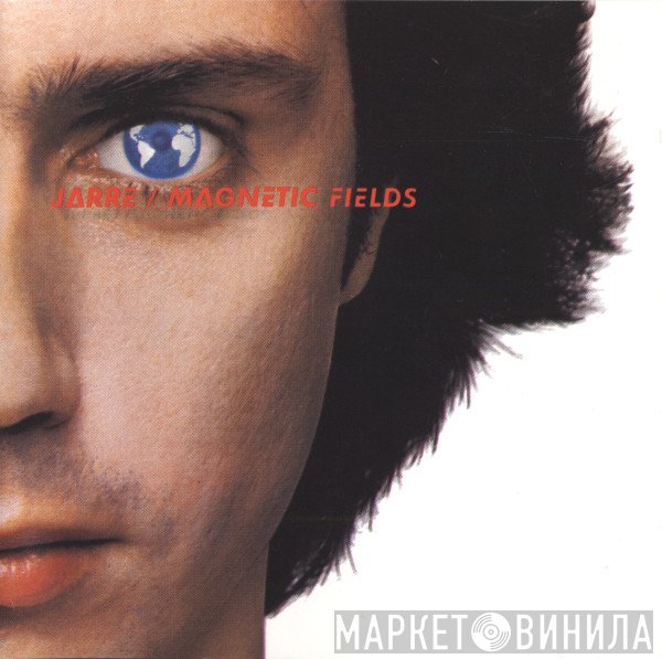 Jean-Michel Jarre  - Magnetic Fields = Les Chants Magnétiques
