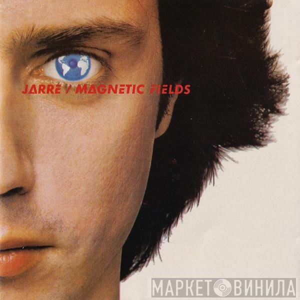 Jean-Michel Jarre  - Magnetic Fields