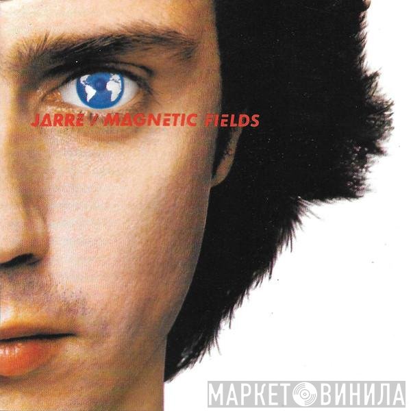 Jean-Michel Jarre  - Magnetic Fields