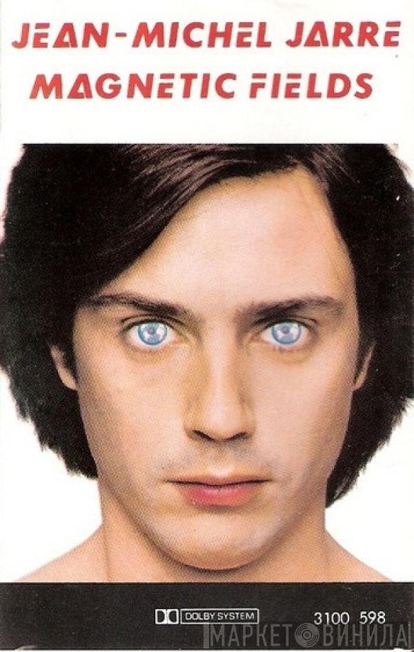 Jean-Michel Jarre  - Magnetic Fields