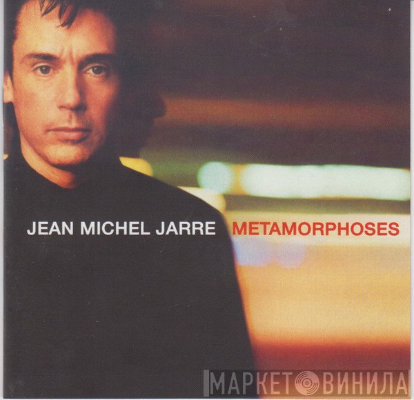 Jean-Michel Jarre  - Metamorphoses