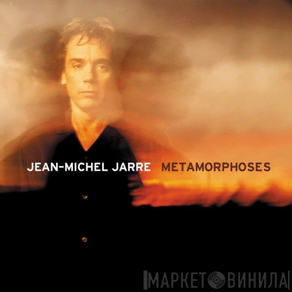 Jean-Michel Jarre  - Metamorphoses