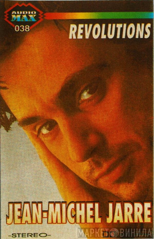 Jean-Michel Jarre  - Révolutions