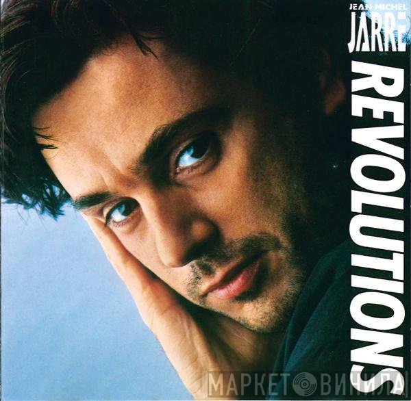Jean-Michel Jarre  - Revolutions