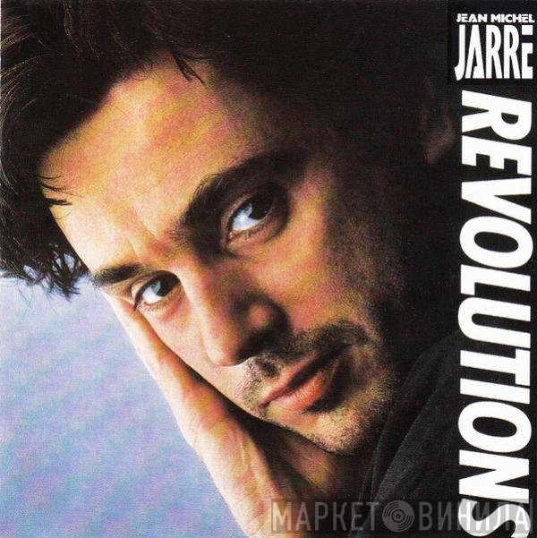 Jean-Michel Jarre  - Revolutions