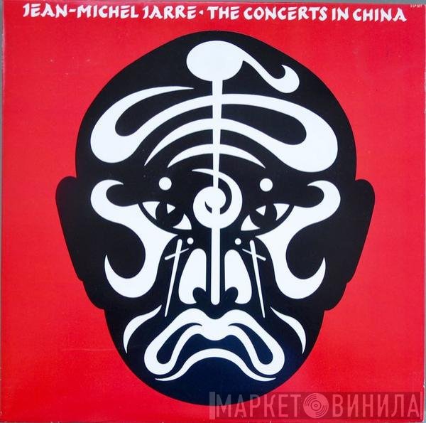 Jean-Michel Jarre  - The Concerts In China