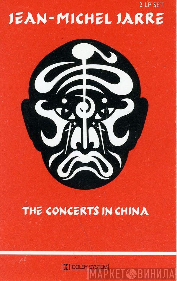 Jean-Michel Jarre  - The Concerts In China