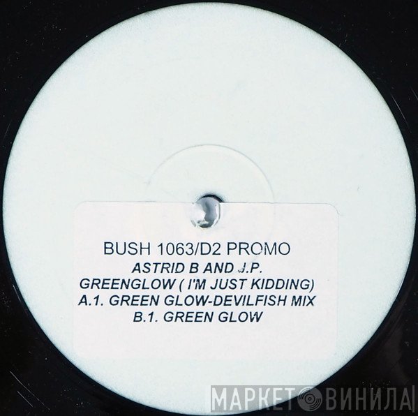 Jean Paul Van Engelen, Astrid Biewanus - Green Glow (I'm Just Kidding)