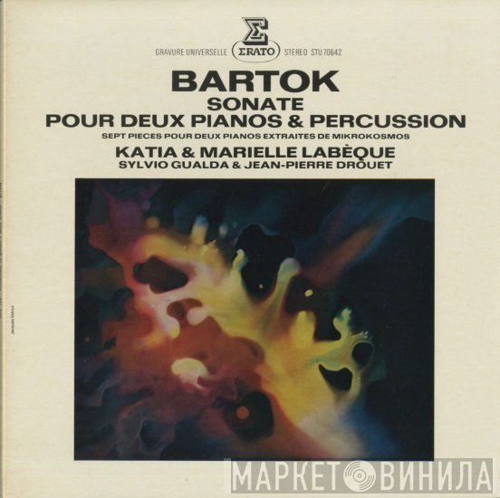 Jean-Pierre Drouet, Sylvio Gualda, Béla Bartók, Katia Et Marielle Labèque - Sonate Pour Deux Pianos & Percussion / Sept Pièces Pour Deux Pianos Extraites De Mikrokosmos