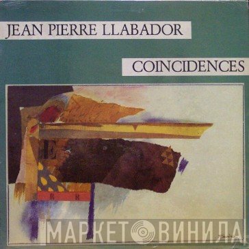 Jean-Pierre Llabador - Coincidences