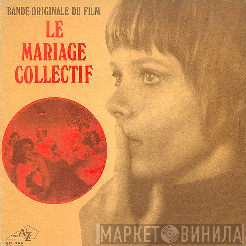 Jean-Pierre Mirouze - Le Mariage Collectif (Bande Originale Du Film)