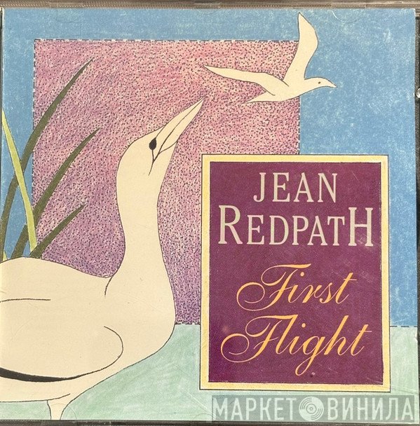 Jean Redpath  - First Flight
