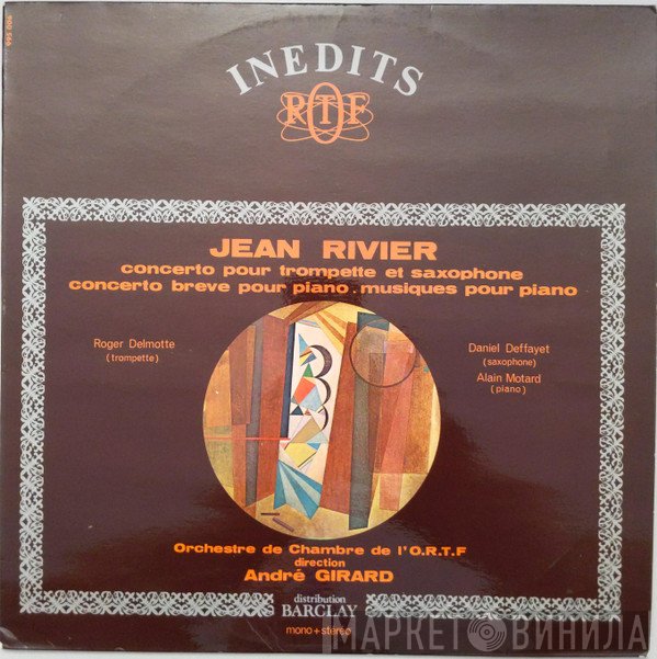 Jean Rivier - Concerto Pour Trompette Et Saxophone / Concerto Breve Pour Piano / Musiques Pour Piano