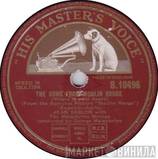 Jean Sablon With The Melachrino Strings  - The Song From Moulin Rouge / For Me