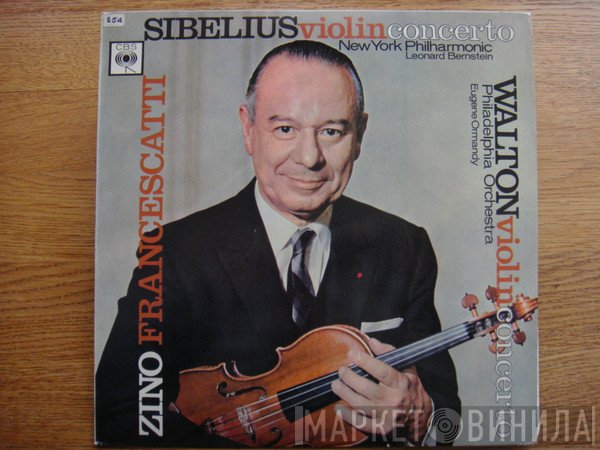 Jean Sibelius / Sir William Walton / Zino Francescatti / The New York Philharmonic Orchestra / Leonard Bernstein / The Philadelphia Orchestra / Eugene Ormandy  - Violin Concertos