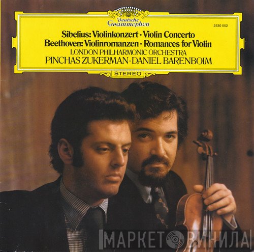Jean Sibelius, Ludwig van Beethoven, The London Philharmonic Orchestra, Pinchas Zukerman, Daniel Barenboim - Violinkonzert • Violin Concerto / Violinromanzen • Romances For Violin