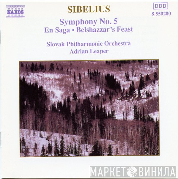 Jean Sibelius, Adrian Leaper, Slovak Philharmonic Orchestra - Symphony No. 5
