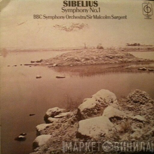 Jean Sibelius, BBC Symphony Orchestra, Sir Malcolm Sargent - Symphony No.1