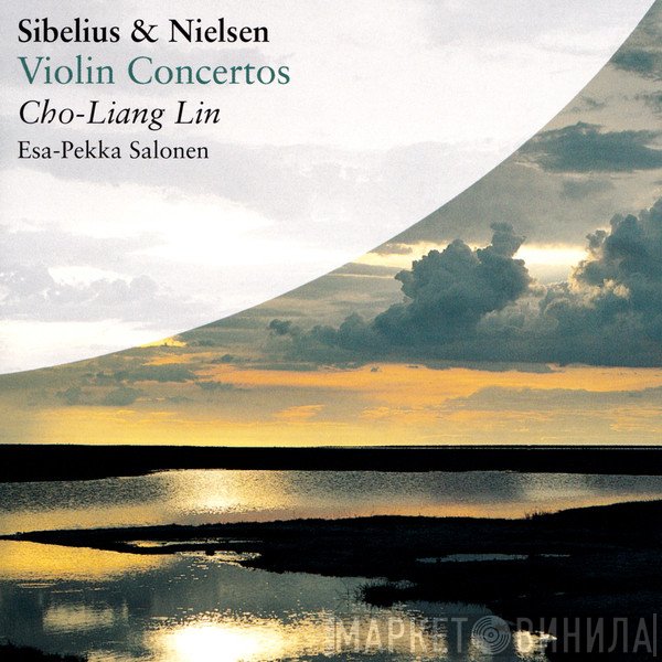 Jean Sibelius, Esa-Pekka Salonen, Cho-Liang Lin, Carl Nielsen - Violin Concertos