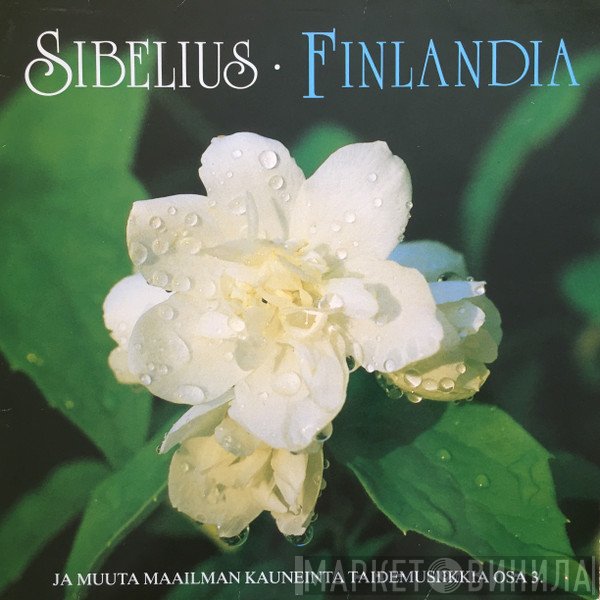 Jean Sibelius  - Finlandia