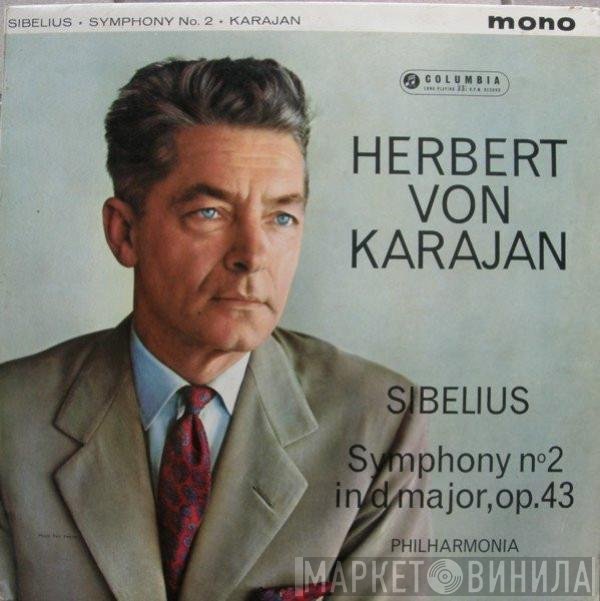 Jean Sibelius, Herbert von Karajan, Philharmonia Orchestra - Symphony No. 2 In D Major, Op. 43