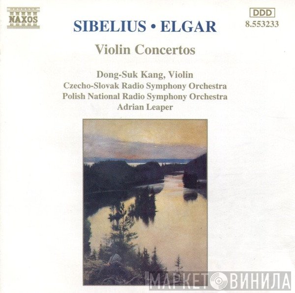 Jean Sibelius, Sir Edward Elgar - Dong-Suk Kang, Slovak Radio Symphony Orchestra, Polish National Radio Symphony Orchestra, Adrian Leaper  - Violin Concertos