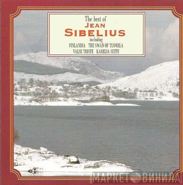 Jean Sibelius - The Best Of Jean Sibelius