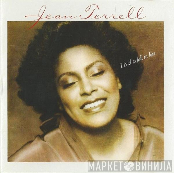 Jean Terrell  - I Had To Fall In Love