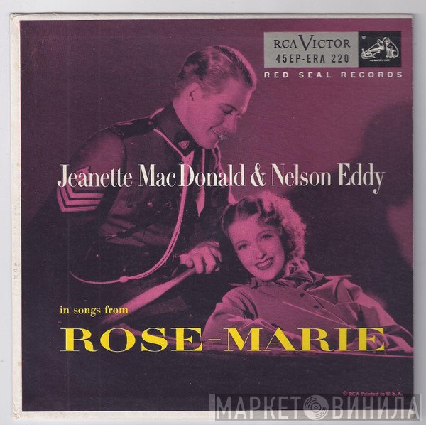 Jeanette MacDonald, Nelson Eddy  - In Songs From Rose Marie