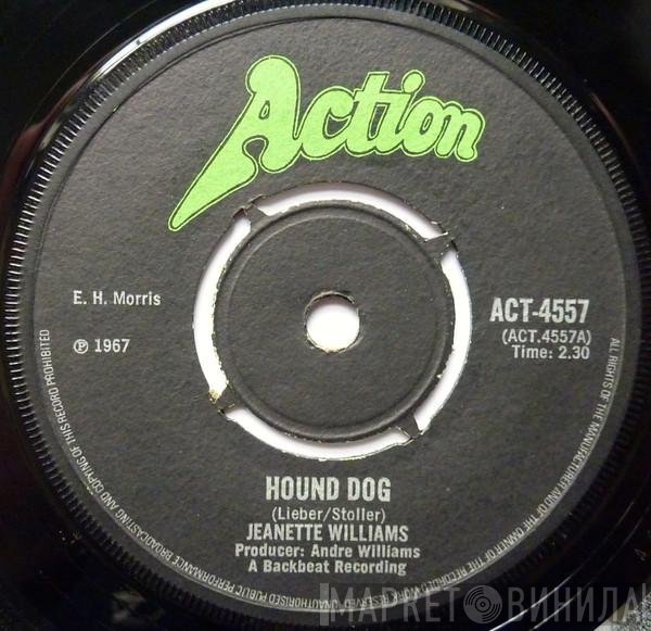 Jeanette Williams  - Hound Dog