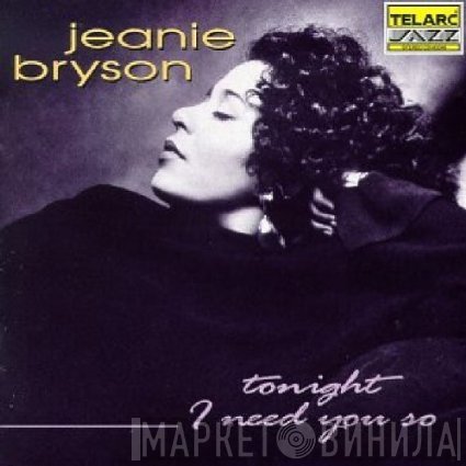 Jeanie Bryson - Tonight I Need You So