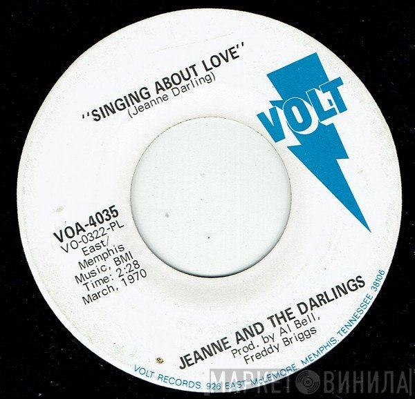 Jeanne & The Darlings - Singing About Love / Let Them See In Me