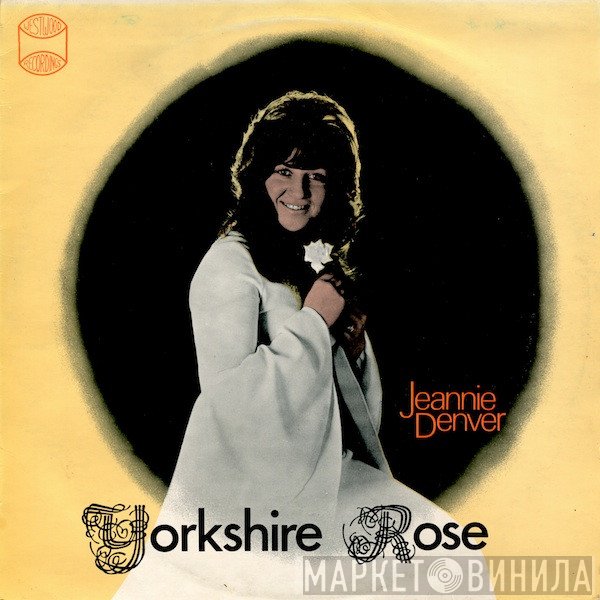 Jeannie Denver - Yorkshire Rose