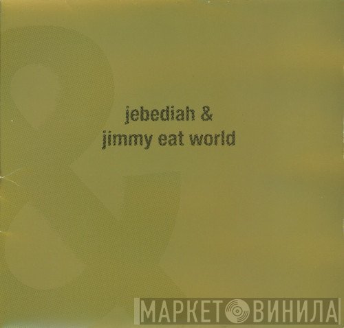 Jebediah / Jimmy Eat World  - Jebediah & Jimmy Eat World