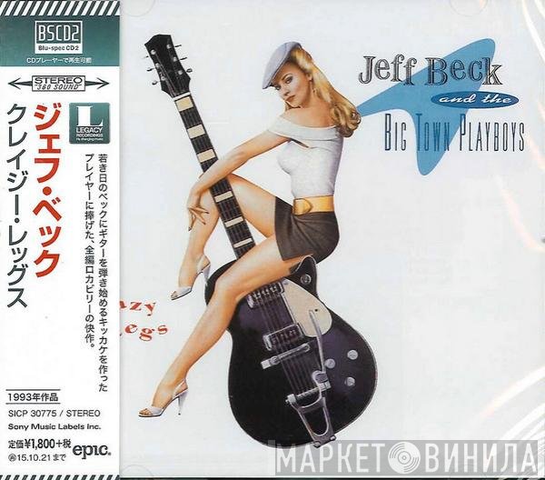 Jeff Beck & Big Town Playboys  - Crazy Legs