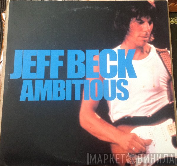 Jeff Beck  - Ambitious