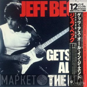 Jeff Beck  - Gets Us All In The End