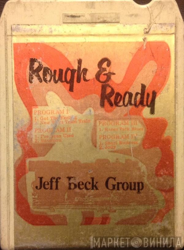 Jeff Beck Group  - Rough & Ready