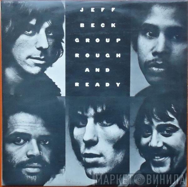 Jeff Beck Group  - Rough And Ready